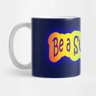 Be a Sweetheart Neon Rainbow Words Mug